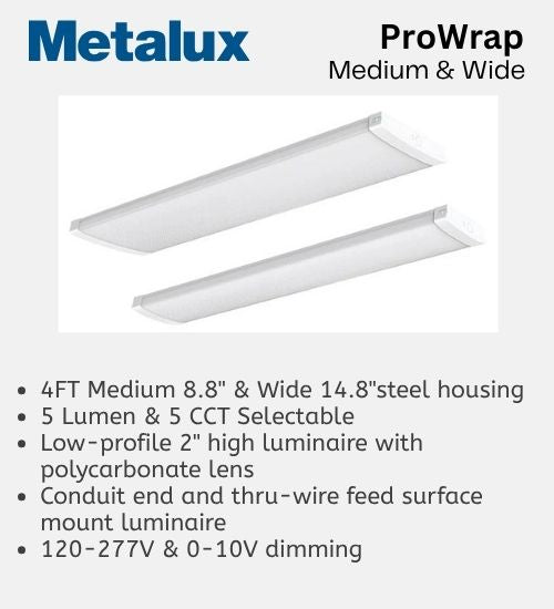 Metalux ProWrap Medium and Wide Commercial Wraparound